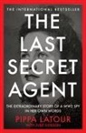 Pippa Latour - The Last Secret Agent