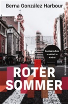 Berna Gonzalez Harbour, Brandt Kirsten - Roter Sommer