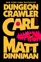 Matt Dinniman - Dungeon Crawler Carl