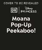 Dk - Pop-Up Peekaboo! Disney Moana