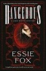 Essie Fox - Dangerous