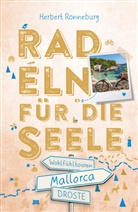 Herbert Rönneburg - Mallorca. Radeln für die Seele