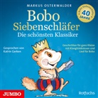 Markus Osterwalder, Katrin Gerken - Bobo Siebenschläfer. Die schönsten Klassiker, 1 Audio-CD (Audio book)