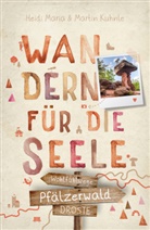 Heidi Maria Kuhnle, Martin Kuhnle - Pfälzerwald. Wandern für die Seele