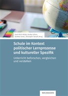 Noémie Genet, Noémie Genet u a, Sarah Nell-Müller, Annika Scholz, Christophe Straub - Schule im Kontext politischer Lernprozesse und kultureller Spezifik