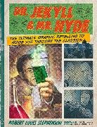 Fiona Macdonald, Penko Gelev, Gelev Penko - Dr. Jekyll & Mr. Hyde: Classic Comics