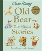 Jane Hissey, Hissey Jane, Jane Hissey, Hissey Jane - Old Bear Five-Minute Stories