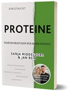 Sanja Middeldorf, Jan Rein - Eingetaucht: Proteine