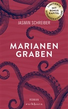 Jasmin Schreiber - Marianengraben