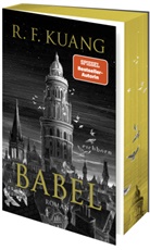 R.  F. Kuang, Rebecca F Kuang, Rebecca F. Kuang - Babel