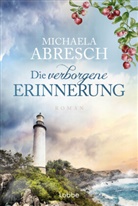 Michaela Abresch - Die verborgene Erinnerung