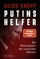 Guido Knopp - Putins Helfer