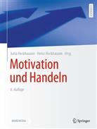 Heckhausen, Jutta Heckhausen, Heckhausen, Heinz Heckhausen, Jutta Heckhausen - Motivation und Handeln