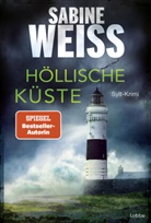 Sabine Weiß - Höllische Küste