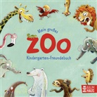 Sophie Schoenwald, Günther Jakobs - Mein großes Zoo Kindergarten-Freundebuch