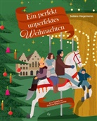 Sabine Hagemann - Ein perfekt unperfektes Weihnachten