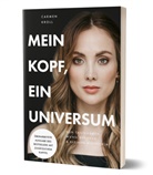 Carmushka, Carmen Kroll - Mein Kopf, ein Universum