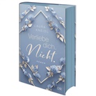 Laura Kneidl - Verliebe dich. Nicht.: Special Edition