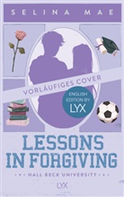 Selina Mae - Lessons in Forgiving: English Edition by LYX