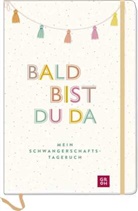 Groh Verlag - Bald bist du da - Mein Schwangerschaftstagebuch
