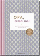 Elma van Vliet - Opa, erzähl mal!