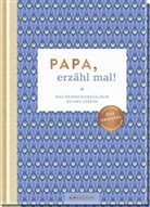 Elma van Vliet - Papa, erzähl mal!