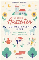 Rebecca Schirge - Meine Auszeiten - Ostwestfalen-Lippe