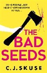 C J Skuse, C. J. Skuse, C.j. Skuse - The Bad Seeds