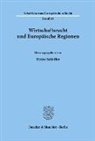 Heinz Schäffer - Wirtschaftsrecht und Europäische Regionen.
