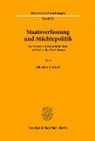 Johannes Kunisch - Staatsverfassung und Mächtepolitik.
