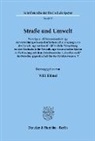 Willi Blümel - Straße und Umwelt. Vorträge und Diskussionsbeiträge der verwaltungswissenschaftlichen Arbeitstagung 1978