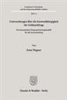 Ernst Wagner - Untersuchungen über die Kostenabhängigkeit der Geldnachfrage.