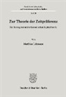 Matthias Lehmann - Zur Theorie der Zeitpräferenz.