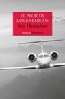 Veit Heinichen - El peor de los enemigos