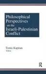 Tomis Kapitan, Kapitan Tomis - Philosophical Perspectives on the Israeli-Palestinian Conflict