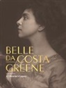 Belle da Costa Greene, Erica Ciallela, Philip S. Palmer, Palmer Philip S. - Belle Da Costa Greene: A Librarians Legacy