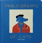 Timo Kuilder, Kuilder Timo, Timo Kuilder - Pablo Dreams of Cats