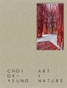 Choi Ok-Yeung - Choi Ok Yeung: Art & Nature