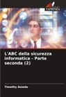 Timothy Asiedu - L'ABC della sicurezza informatica - Parte seconda (2)