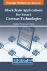 Abdelkader Mohamed Sghaier Derbali - Blockchain Applications for Smart Contract Technologies