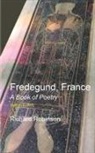 Richard Robinson - Fredegund, France