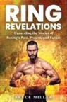 Bruce Miller - Ring Revelations