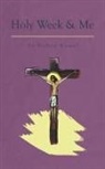 Fr Bishoy Kamel - Holy Week and Me