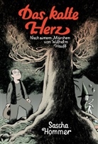 Sascha Hommer - Das kalte Herz