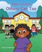 Alexis Thompson - Piper Learns Others Can Too