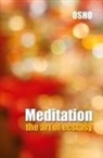 Osho - Meditation the Art of Ecstasy