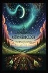 Matthew Edward Petchinsky - AstroHerbology