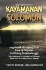 Timothy Schwab, Anna Zamoranos - Ang Paghahanap Sa KAYAMANAN ni Haring SOLOMON