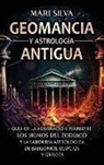 Mari Silva - Geomancia y Astrología Antigua