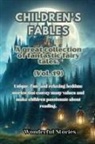 Wonderful Stories - Children's Fables A great collection of fantastic fables and fairy tales. (Vol.19)